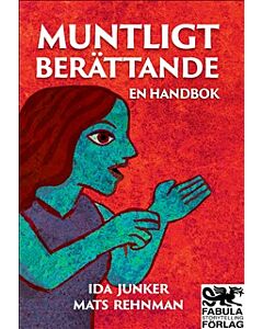 Muntligt berättande : en handbok