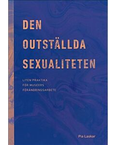 Den outställda sexualiteten