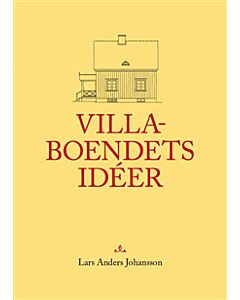 Villaboendets idéer