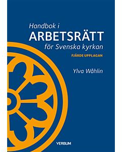Handbok i arbetsrätt för Svenska kyrkan