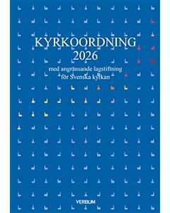 Kyrkoordning 2026 : med angränsande lagstiftning för Svenska kyrkan