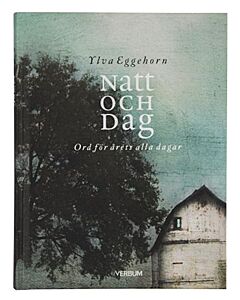 Natt och dag : ord för årets alla dagar