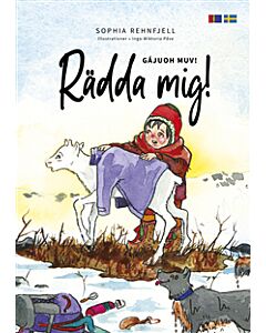 Rädda mig! / Gájuoh muv! 