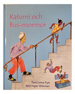 Katumi och Bus-mormor