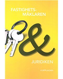 Fastighetsmäklaren & juridiken
