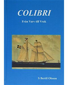 Colibri : från varv till vrak