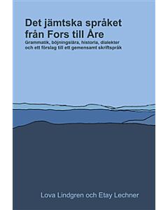 Det jämtska språket från Fors till Åre