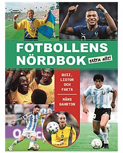 Fotbollens nördbok extra allt - quiz, listor och fakta