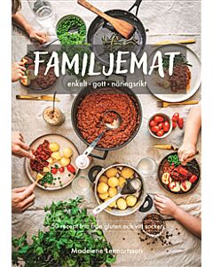Familjemat : enkelt, gott, näringsrikt