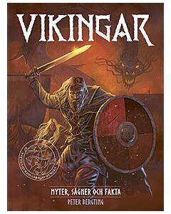 Vikingar : myter, sägner och fakta