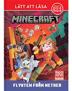 Lätt att läsa Minecraft - Flykten från Nether
