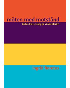 Möten med motstånd