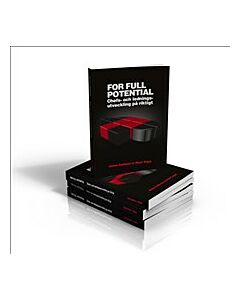 For full potential: Chefs- och ledningsutveckling på riktigt