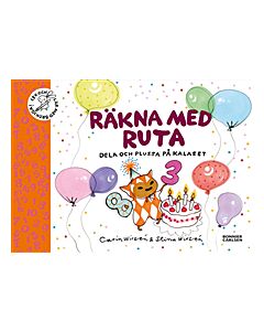 Räkna med Ruta : dela och plussa på kalaset