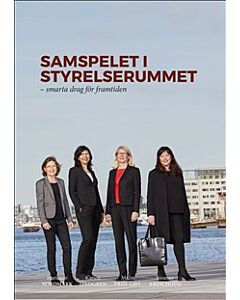 Samspelet i styrelserummet - smarta drag för framtiden
