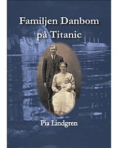 Familjen Danbom på Titanic