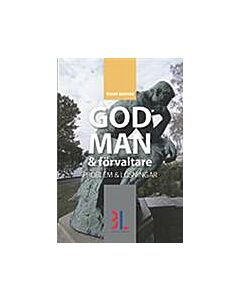 God man & förvaltare : problem och lösningar 