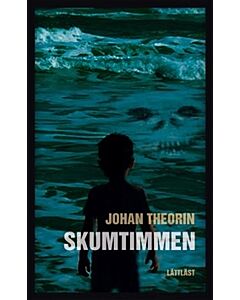 Skumtimmen (lättläst)