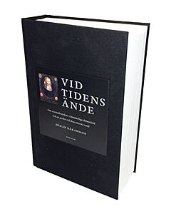 Vid tidens ände : om stormaktstidens vidunderliga drömvärld och en profet vid dess yttersta rand