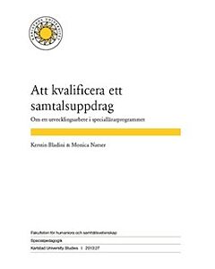 Att kvalificera ett samtalsuppdrag