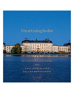 Drottningholm : ett levande världsarv