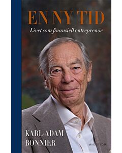 En ny tid : livet som finansiell entreprenör
