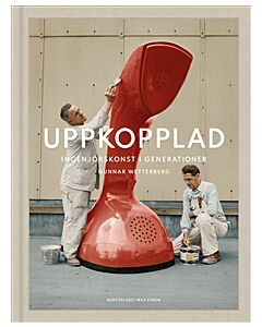 Uppkopplad : Ingenjörskonst i generationer