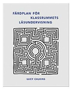 Färdplan för klassrummets läsundervisning