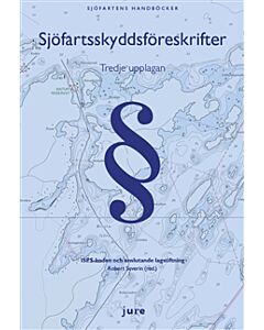 Sjöfartsskyddsföreskrifter - ISPS-koden och anslutande lagstiftning