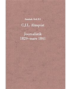 Journalistik 1829–mars 1841