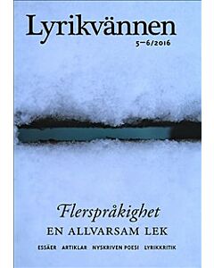 Lyrikvännen 5–6(2016) Flerspråkighet