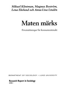 Maten märks, Förutsättningar för konsumentmakt