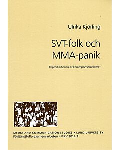 SVT-folk och MMA-panik