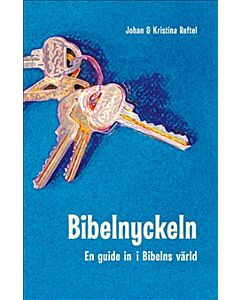 Bibelnyckeln : en guide in i Bibelns värld