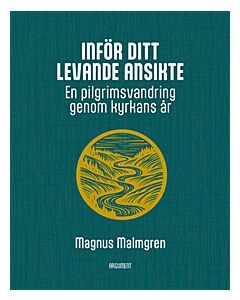 Inför ditt levande ansikte