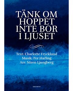 Tänk om hoppet inte bor i ljuset