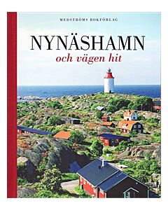 Nynäshamn och vägen hit