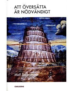 Att översätta är nödvändigt