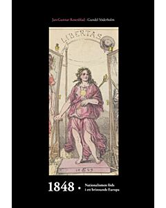 1848 : nationalismen föds i ett brinnande Europa