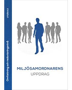 Miljösamordnarens uppdrag. Utg 2