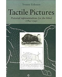 Tactile pictures : pictorial representations for the blind 1784-1940