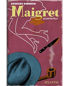 Maigret gillrar en fälla
