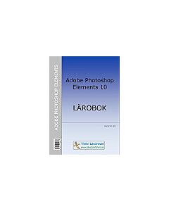 Photoshop Elements 10 - Lärobok
