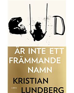Gud är inte ett främmande namn