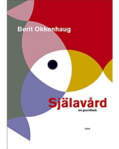 Själavård : en grundbok