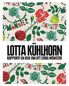 Rapport! : en bok om att göra mönster