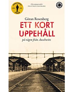 Ett kort uppehåll på vägen från Auschwitz