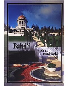 Bahá'í : för en enad värld