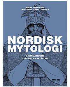 Nordisk mytologi : Vikingatidens gudar och hjältar