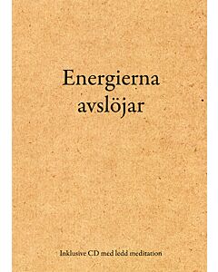 Energierna avslöjar